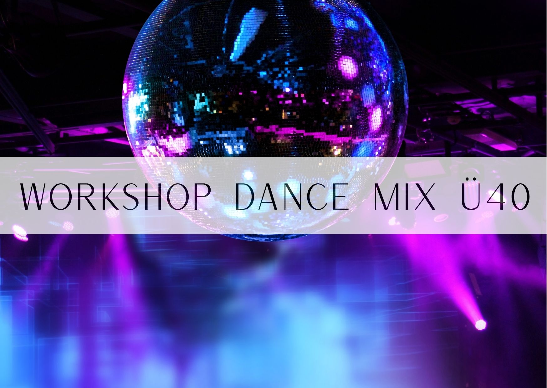 WS Dance Mix ü40